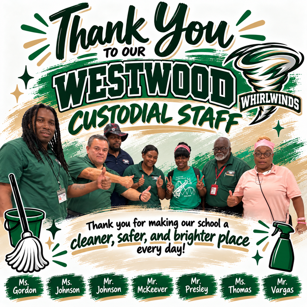 Westwood Custodial Staff Appreciation Poster