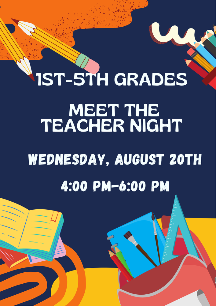 Meet the Teacher (1st-5th Grades)
