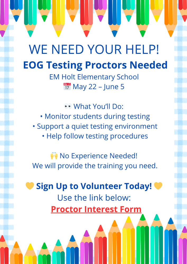 EOG Testing Proctors Needed