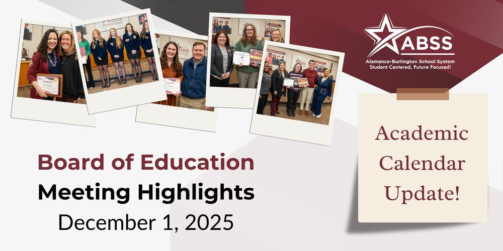 Board of Education Meeting Highlights banner with five preview photos from the recognitions and a sticky note graphic with text Academic Calendar Update! with ABSS logo above