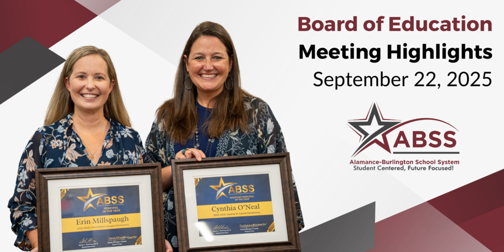 Board of Education Meeting Highlights September 22, 2025 featuring a photo of the Principal and Assistant Principal of the Year holding certificates