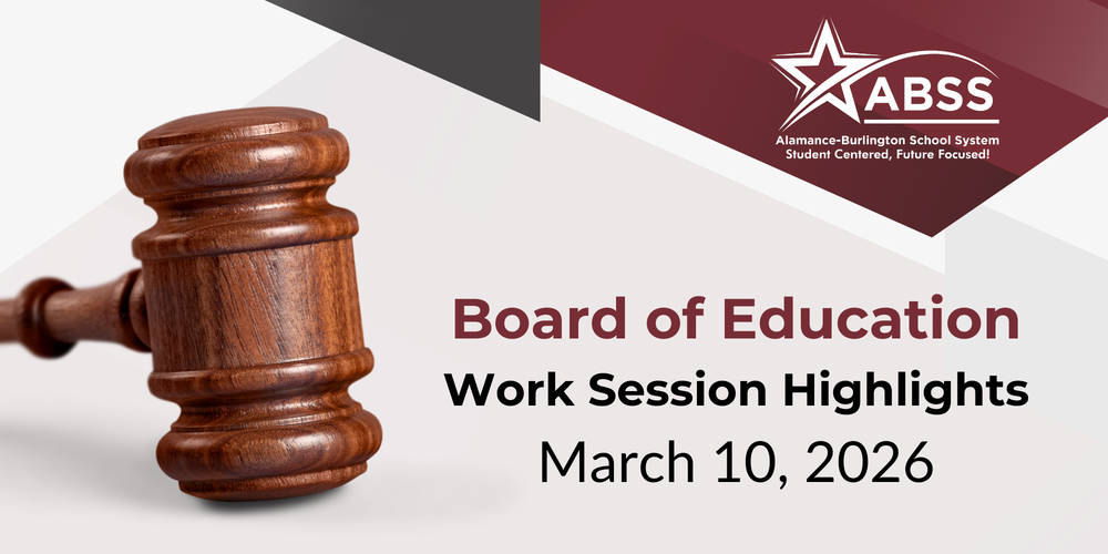 Board of Education Work Session Highlights March 10, 2026