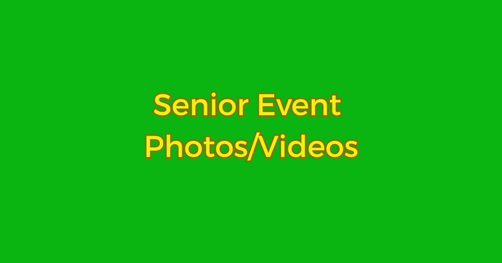 Senior Photos/Videos Yello text on Green field