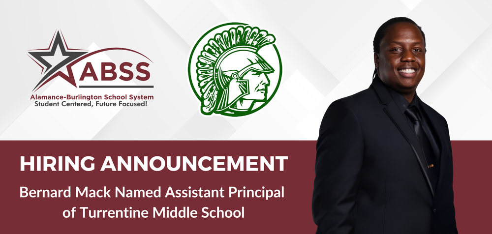 Hiring Announcement graphic for Bernard Mack with his portrait and logos for ABSS and Turrentine