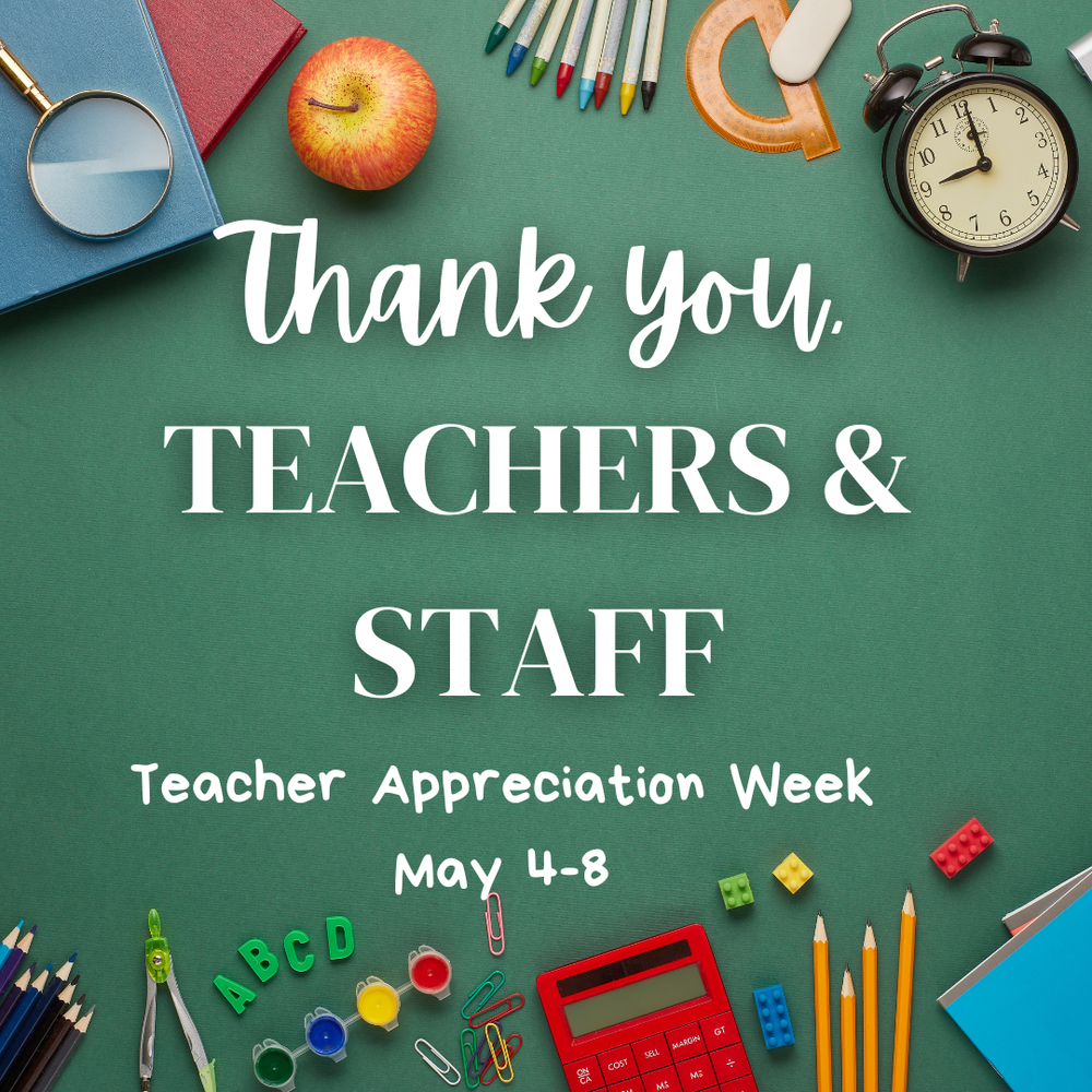 Teacher Appreciation Week