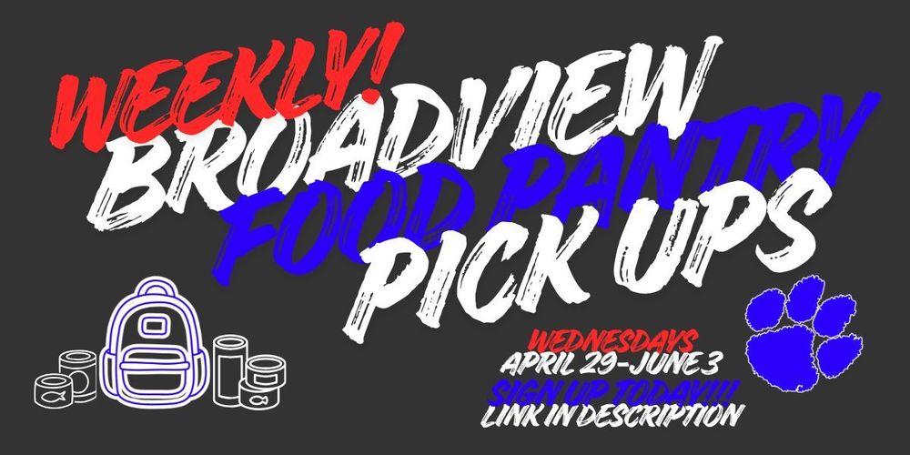 Broadview Food Pantry Pick Up; Wednesdays; Sign Up Today; Link in Description