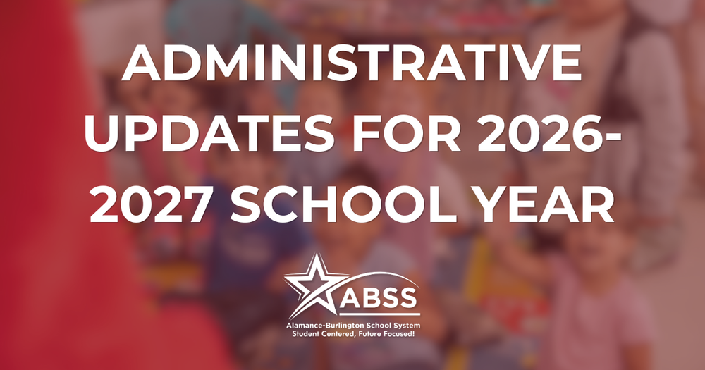 A blurred image of elementary school students in a classroom with overlaid white text ADMINISTRATIVE UPDATES FOR 2026-2027 SCHOOL YEAR