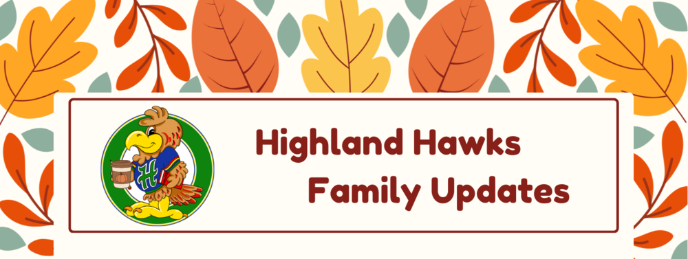 Highland Hawk Family Updates