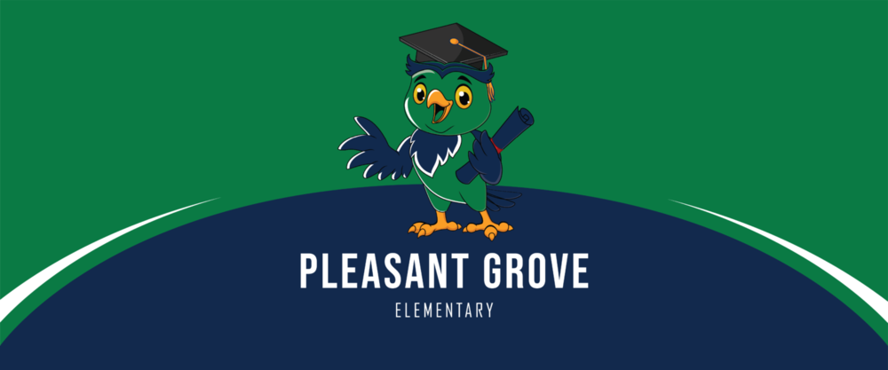owl standing holding diploma and wearing a graduation cap. Colors are green and blue; Words, Pleasant Grove Elementary