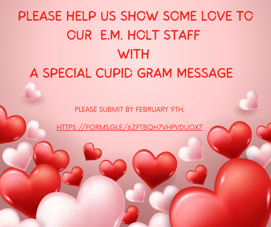 Reminder-Cupid Gram Message Due Monday, February 9th