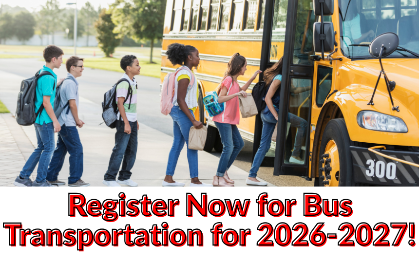 Register Now for Bus Transportation for the 2026-2027