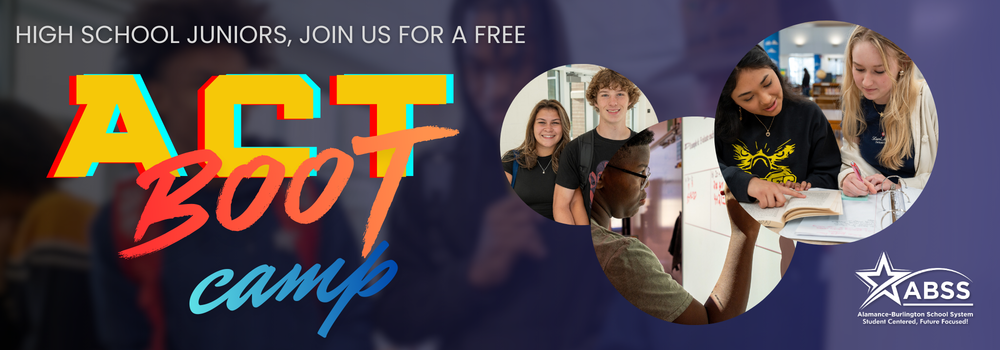 ACT Boot Camp graphic with three photos of high school students participating in classroom activities