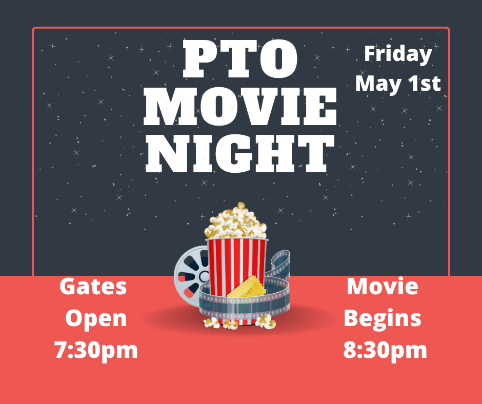 PTO Movie Night-Friday, May 1st