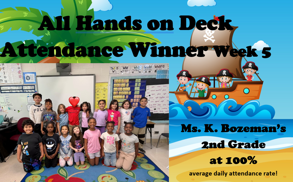 Mrs. Bozeman - Week 5 Attendance Winner