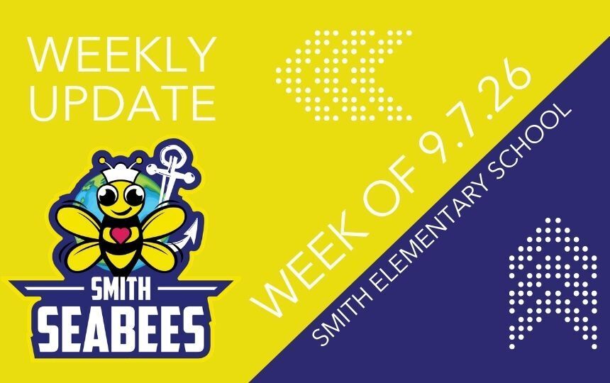 Smith Weekly Update 9/7-9/11