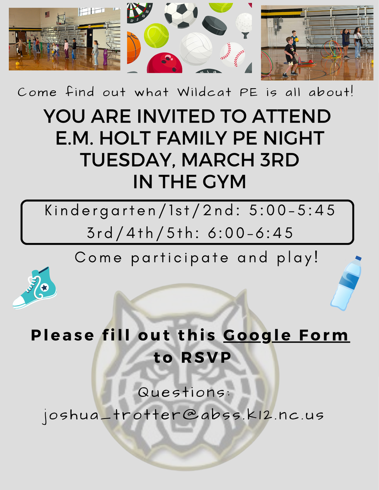 Tuesday, March 3rd-E.M. Holt Family PE Night