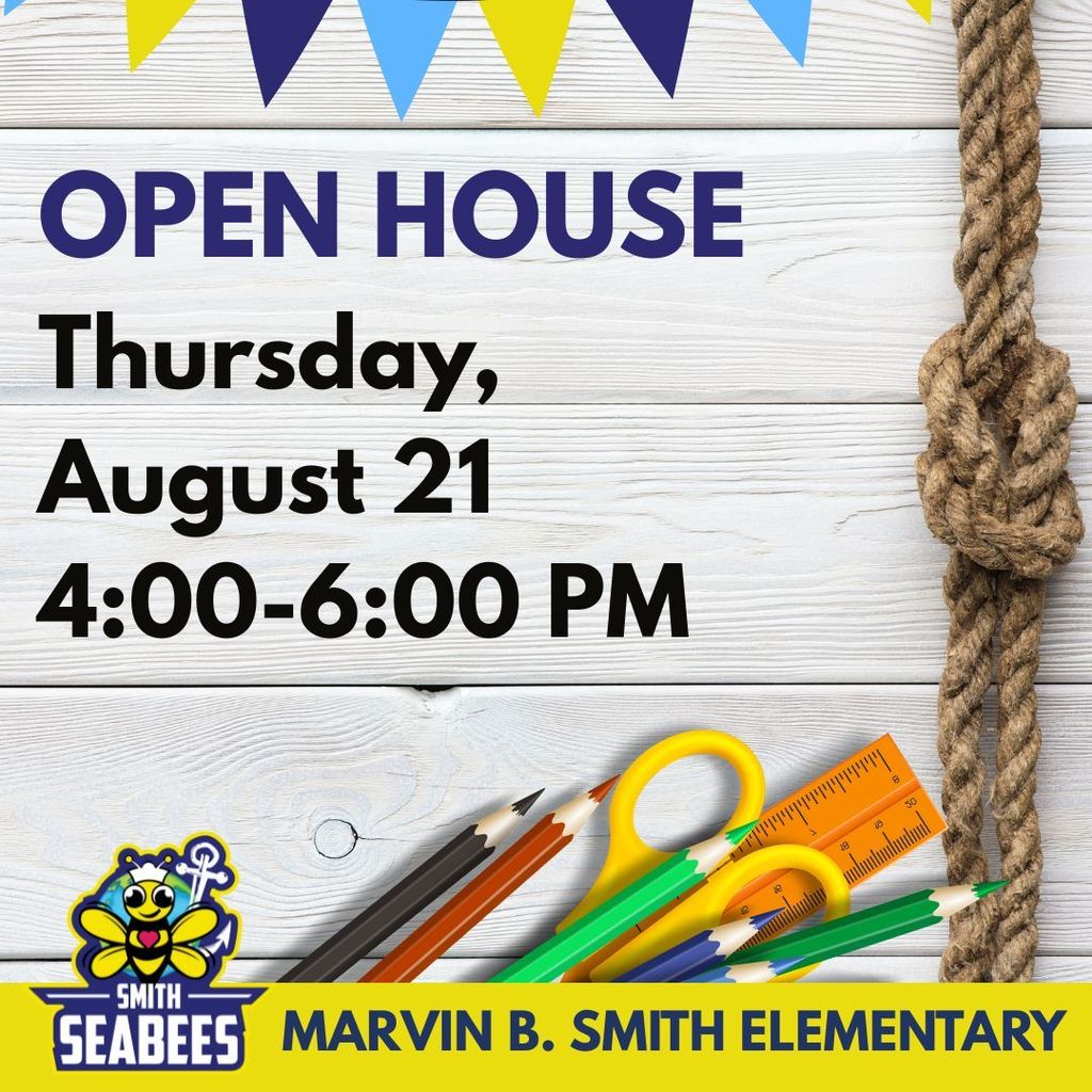 Smith Elementary Open House Thursday August 21st 4:00-6:00pm