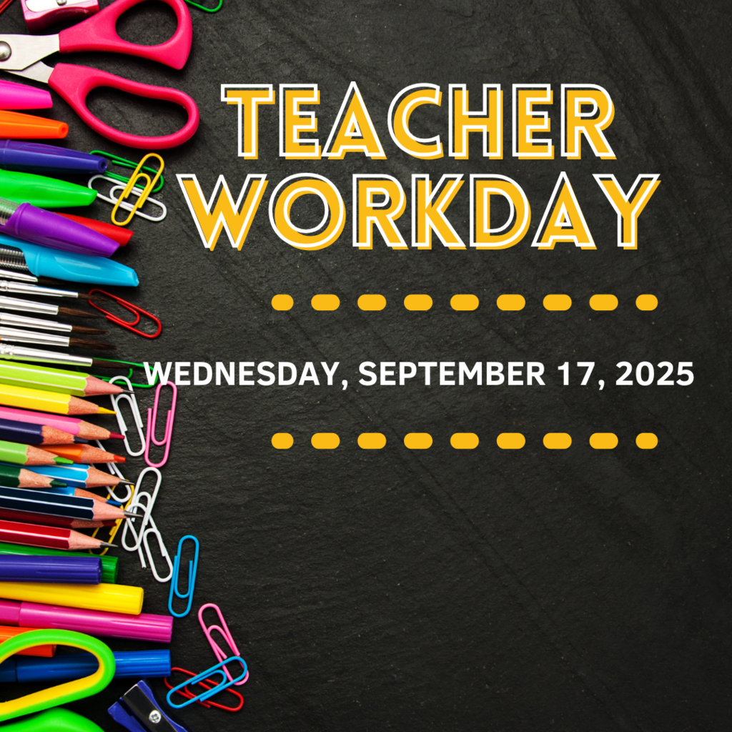 Teacher Workday (No School for Students)