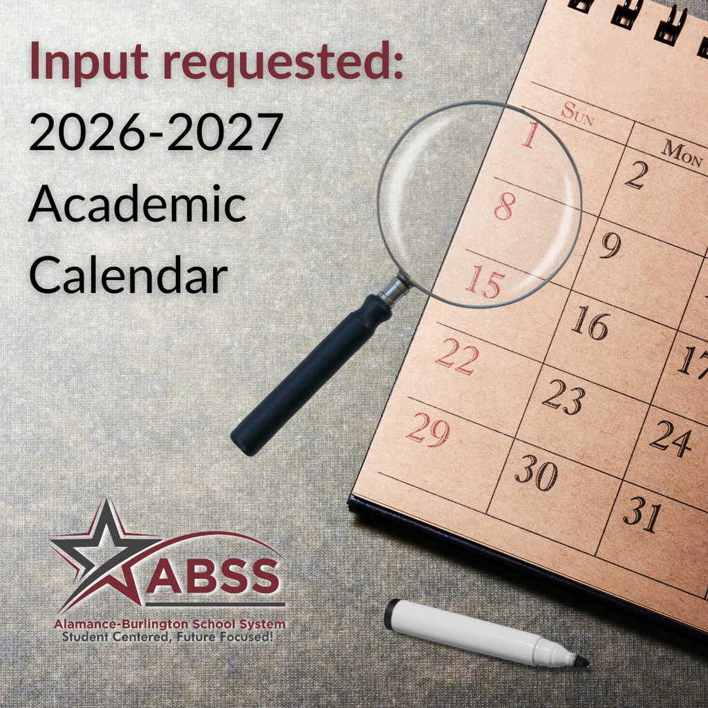 A calendar graphic and magnifying glass with text "Input requested: 2026-2027 Academic Calendar" and the ABSS logo