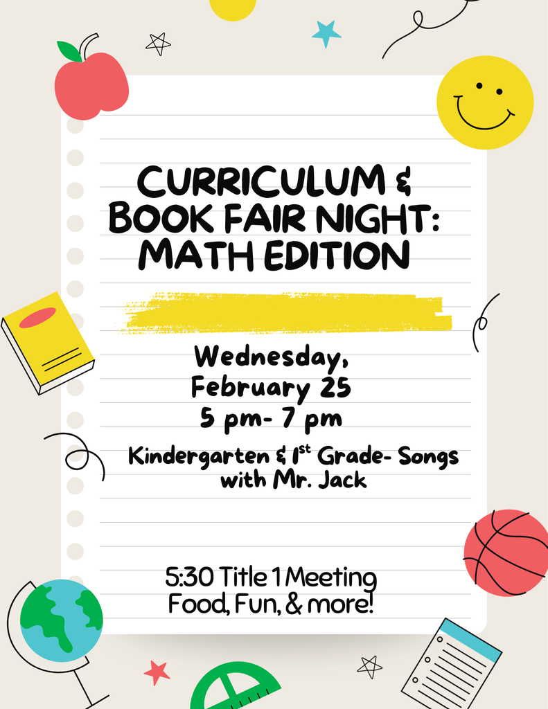 Curriculum and book fair night Wednesday, February 25 from 5-7 pm