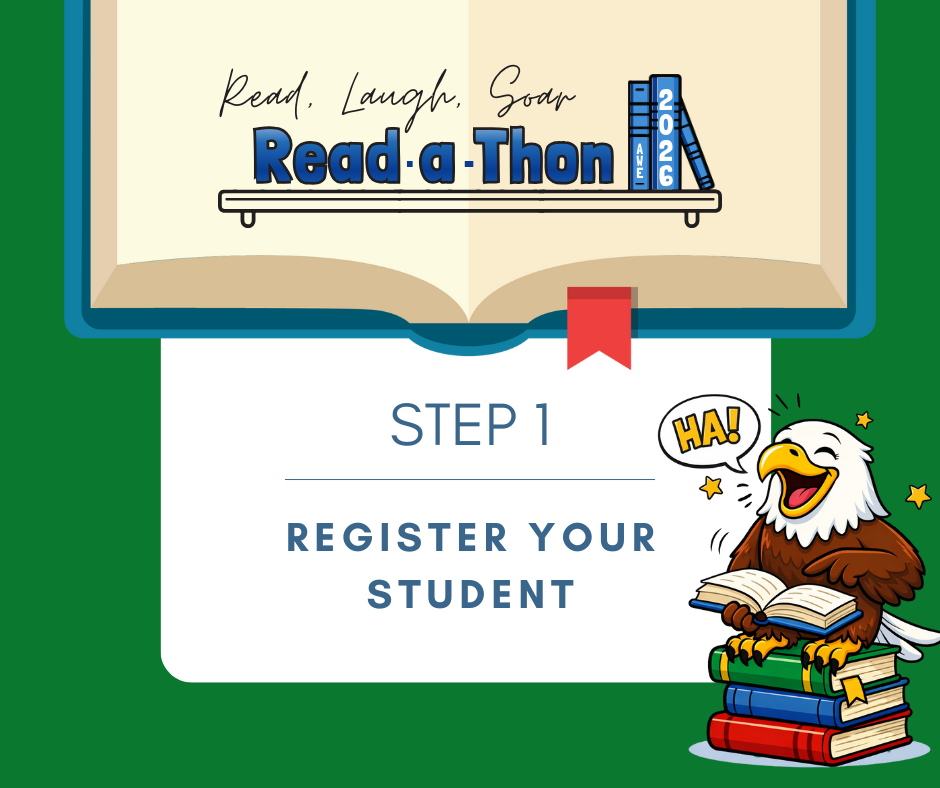 Read-Laugh-Soar  Read-A-Thon graphic reminding parents of Step 1: Register your student (with cute eagle sitting on books)