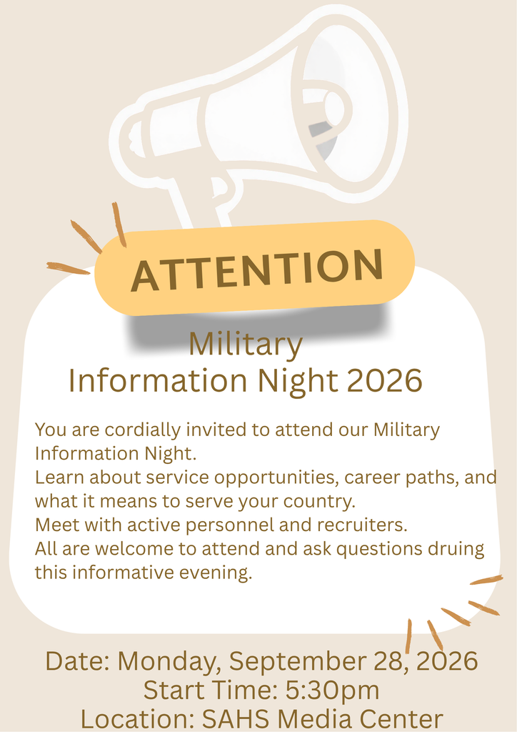 Students and families are welcome to attend! 📅 Monday, September 28, 2026 ⏰ 5:30 PM 📍 SAHS Media Center