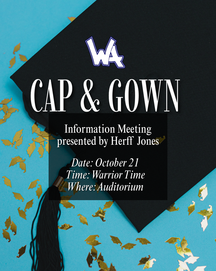 Cap and Gown Info Meeting