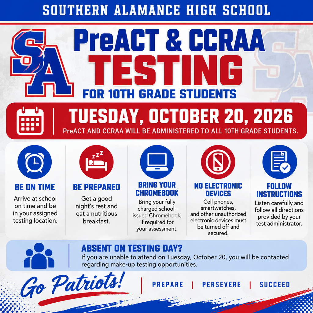 Southern Alamance High School PreACT and CCRAA testing announcement for 10th-grade students on Tuesday, October 20, 2026. Flyer includes testing preparation reminders, attendance expectations, and make-up testing information.