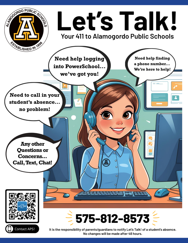 Call Let's Talk, if need help with PowerSchool login, get your questions answered, and much! 575-812-8573