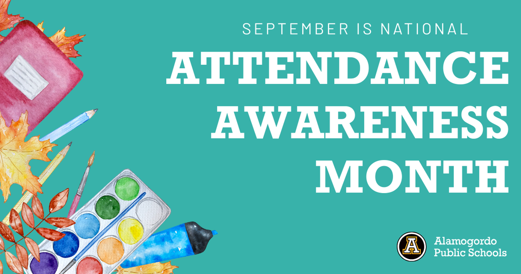 September is National Attendance Awareness Month 