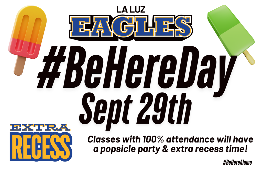 Classes with 100% attendance will have a popsicle party & extra recess time!