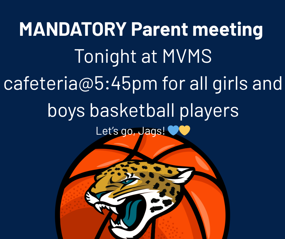 Mandatory Meeting for Boys and Girls MVMS basketball players