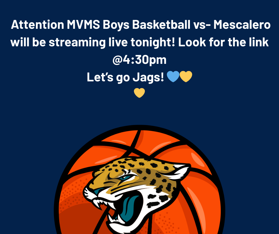 Watch MVMS Boys Basketball game Live toniht @ 4:30pm