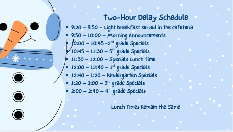 two hour delay schedule