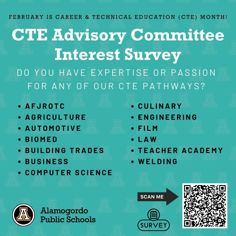 CTE Advisory Committee Interest Survey Do you have expertise or passion for any of our CTE pathways? February is Career & Technical Education (CTE) Month! AFJROTC Agriculture Automotive Biomed Building Trades Business Computer Science Culinary Engineering Film Law Teacher Academy Welding- Graphic 