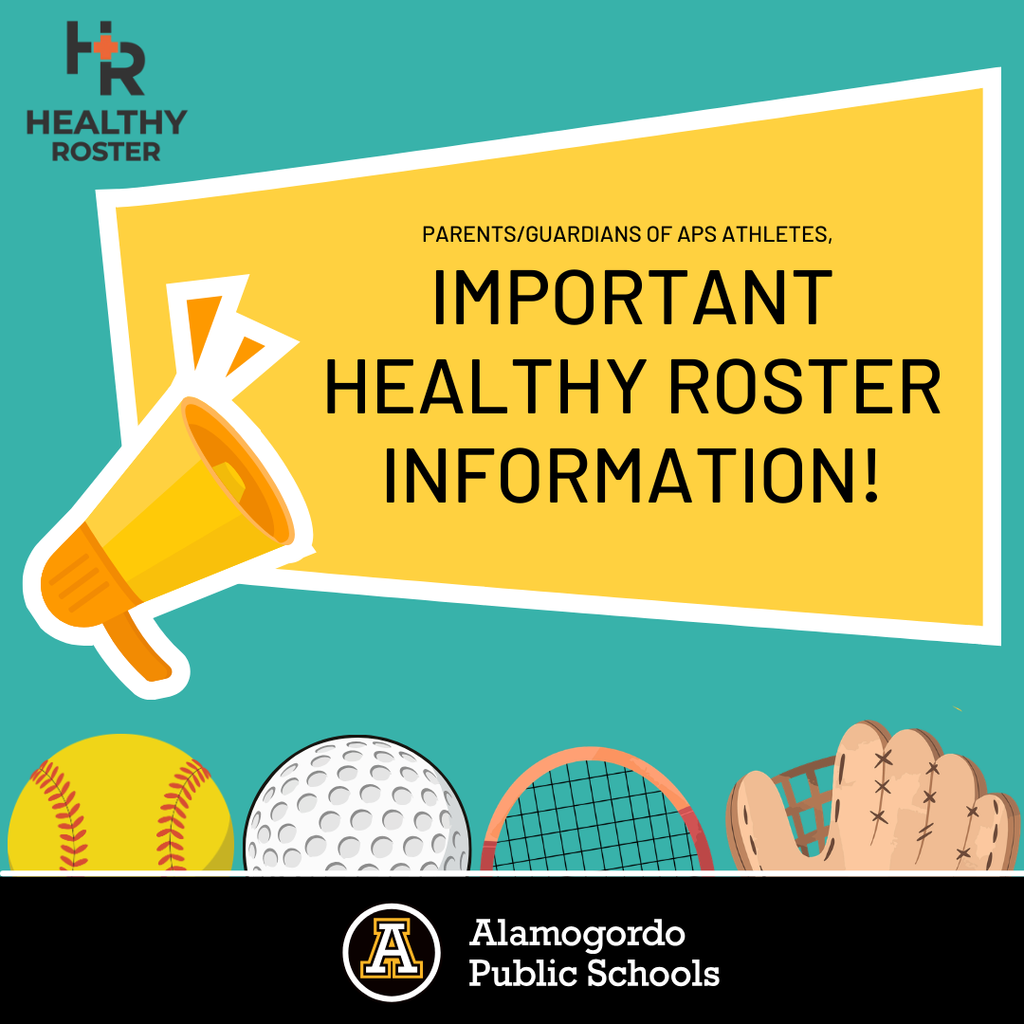 Graphic-Important healthy roster information for parent/guardians of APS athletes.