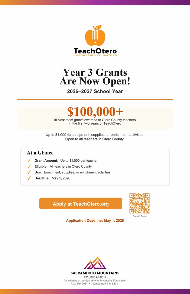 Year 3 grants are NOW OPEN! $100,000+ in classroom grants awarded to Otero County Teachers in the first two years of TeachOtero. Up to $1,000 per teacher. legible: all teachers in Otero County . Use: Equipment, supplies or enrichment activities. Deadline: May 1, 2026. Apply Today.