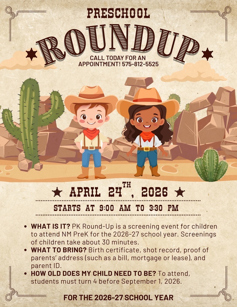 Roundup Preschool call Today for an  appointment! 575-812-5525 April 24th, 2026 805 12th Street, Alamogordo, NM 9:00 Am to 3:30 pm at APS Admin Complex WHAT IS IT? PK Round-Up is a screening event for children to attend NM PreK for the 2026-27 school year. Screenings of children take about 30 minutes.  WHAT TO BRING? Birth certificate, shot record, proof of parents’ address (such as a bill, mortgage or lease), and parent ID.  HOW OLD DOES MY CHILD NEED TO BE? To attend, students must turn 4 before September 1, 2026.