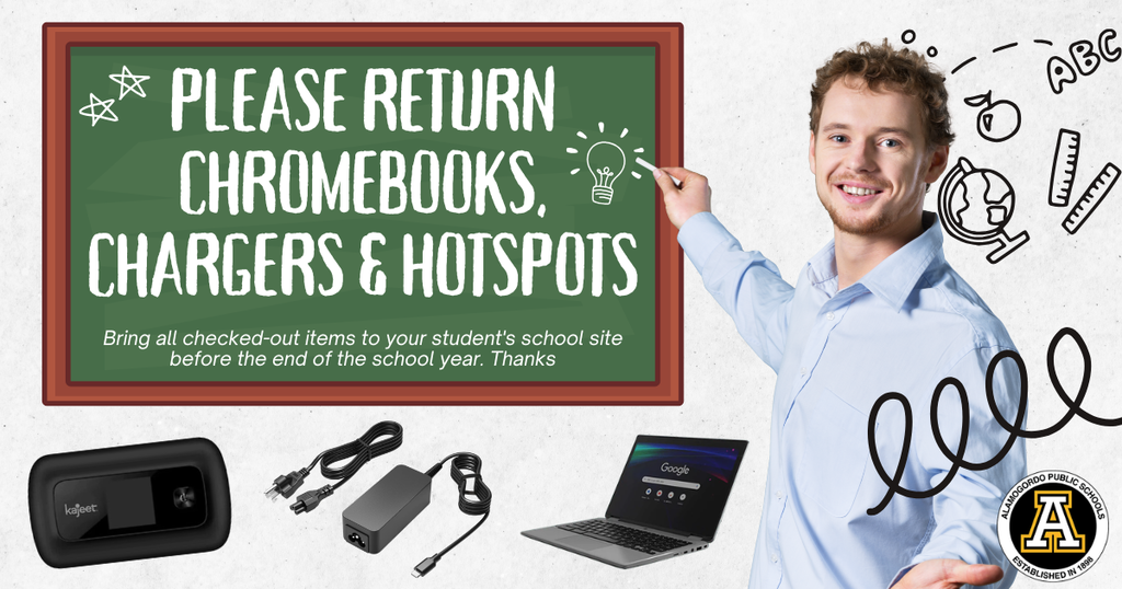 Please return chromebooks, chargers & hotspots bring all checked-out items to your student's school site before the end of the school year. Thanks