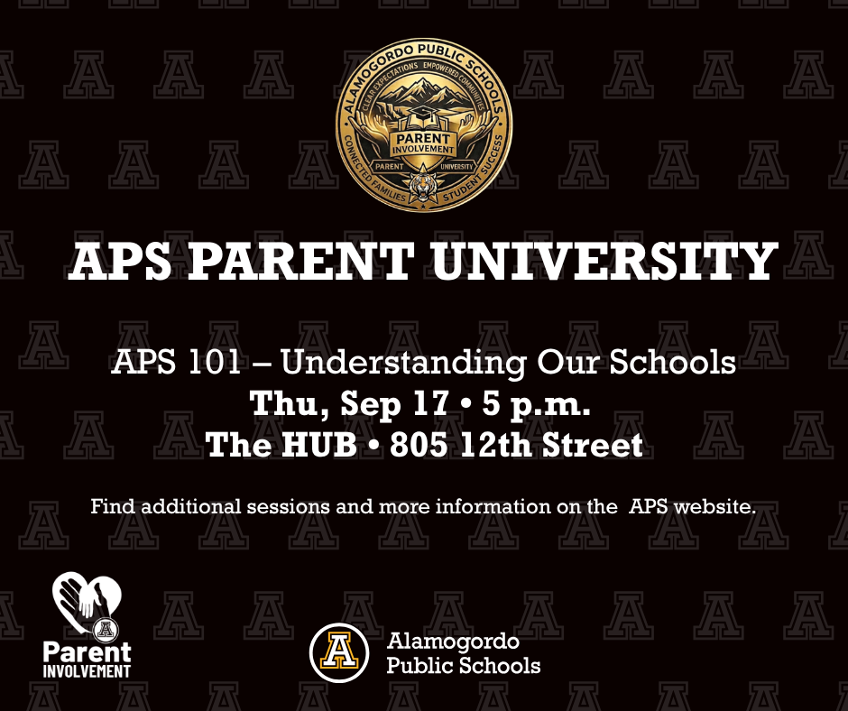 APS Parent University Graphic – APS 101 Understanding Our Schools session • Thursday September 17th • 5 p.m. • The HUB located at 805 12th St. Find more sessions and more information on the APS website. PArent university logo on the top of the graphic, parent involvement logo on the lower left had corner and the APS logo on the bottom middle.  