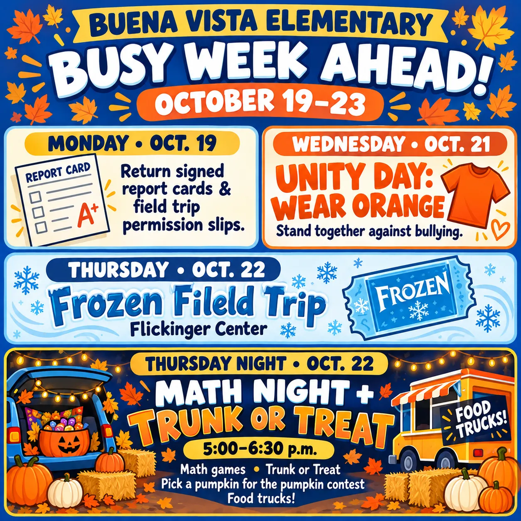 Buena Vista Elementary Upcoming Events Busy Week October 19-23