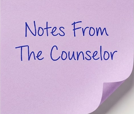 A light purple sticky note with handwritten text reading "Notes From The Counselor" in blue ink.
