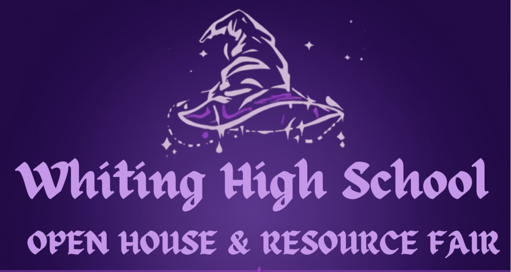 Whiting High School Open House & Resource Fair graphic featuring a witch hat illustration on a dark purple starry background.