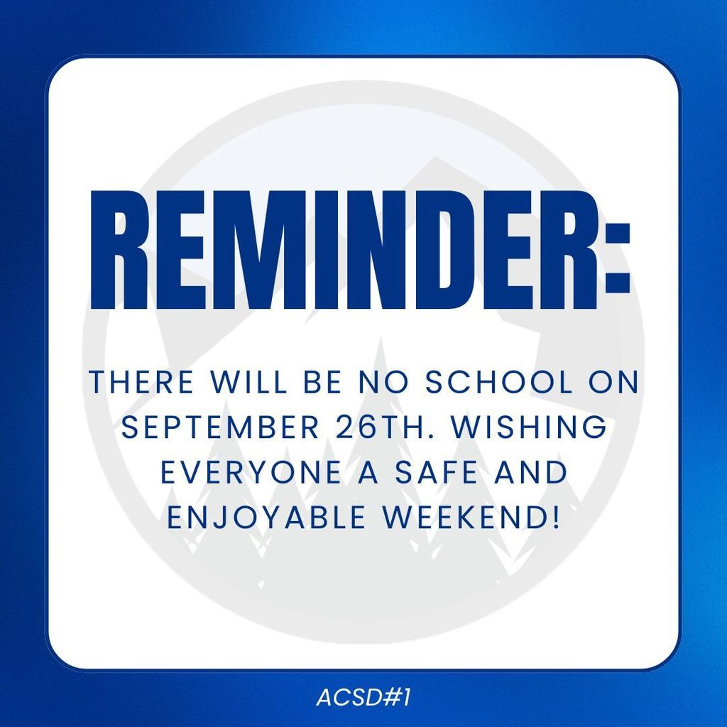 Reminder: There will be no school on September 26th!