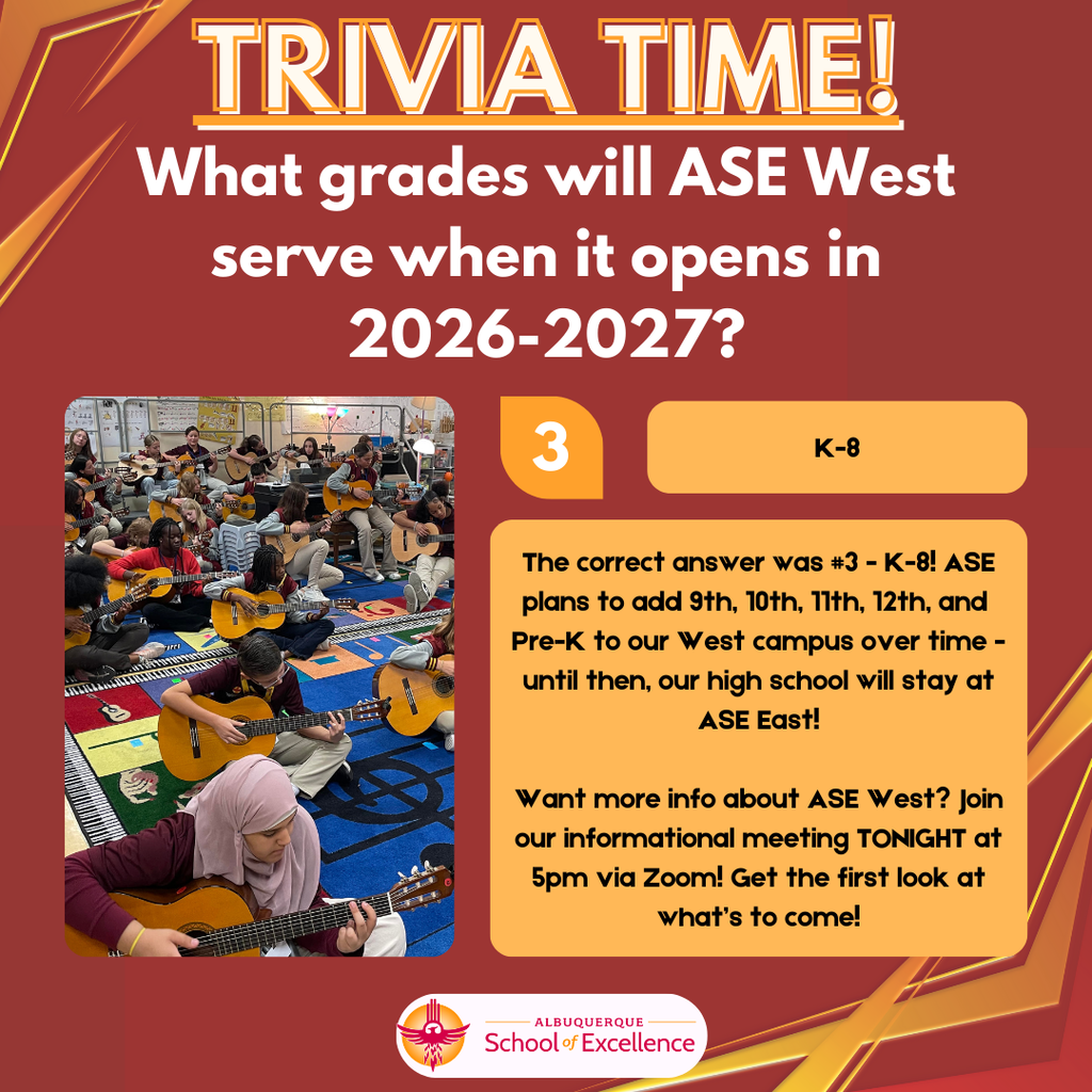The answer was 3! ASE West will be opening to K-8 in its first year!