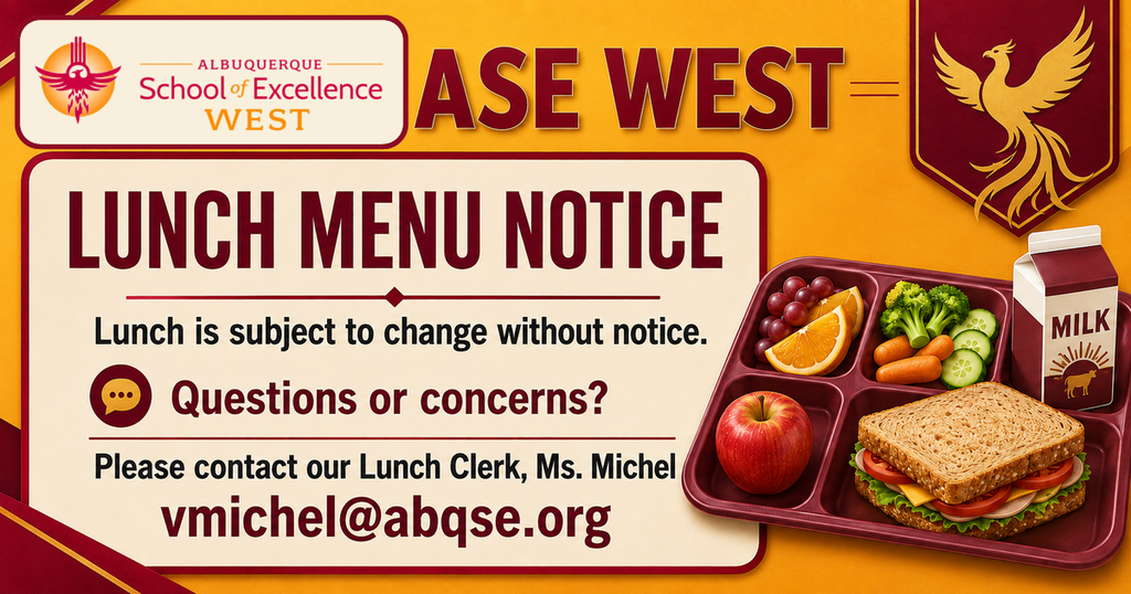 ASE WEST Lunch Menu Notice