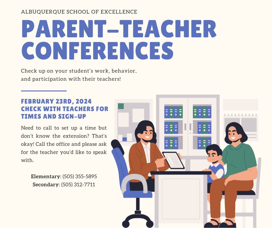 ASE Parent-Teacher Conferences. Check up on your student's work, behavior, and participation with their teachers! February 23rd, 2024. Check with teachers for times and sign-up. Need to call to set up a time but don't know the extension? That's okay! Call the office and please ask for the teacher you'd like to speak with.