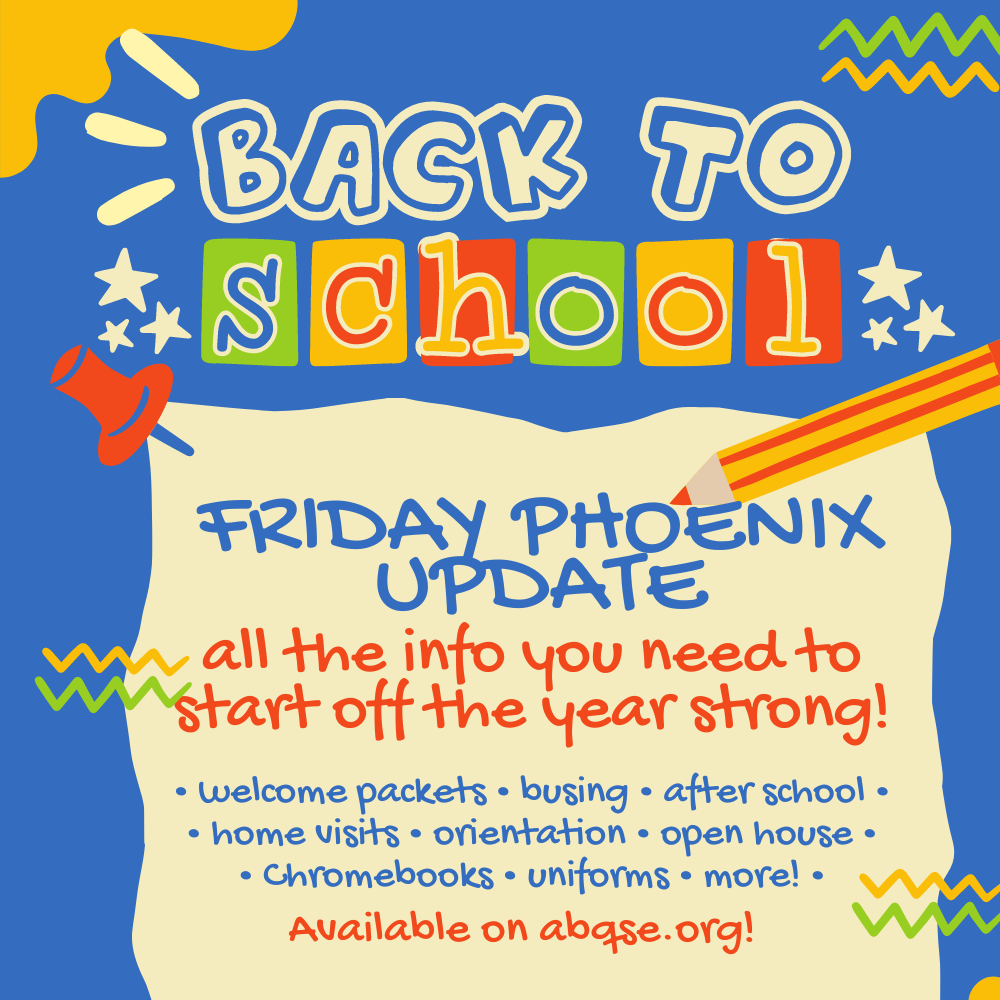 Back to School! Friday Phoenix Update