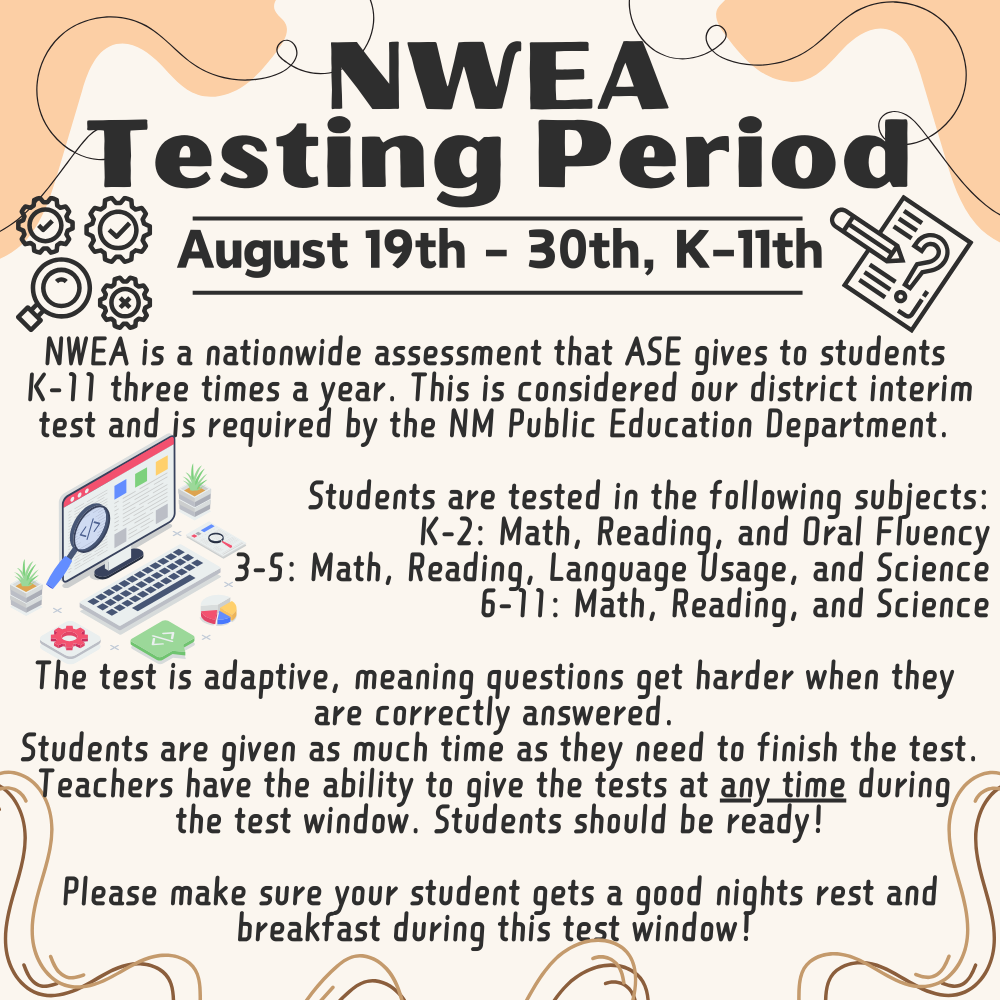 NWEA Testing Period!