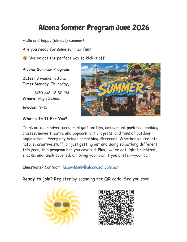 Be sure to sign up for the Alcona Community Schools Summer program. 